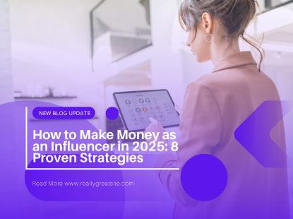 How to Make Money as an Influencer in 2025: 8 Proven Strategies